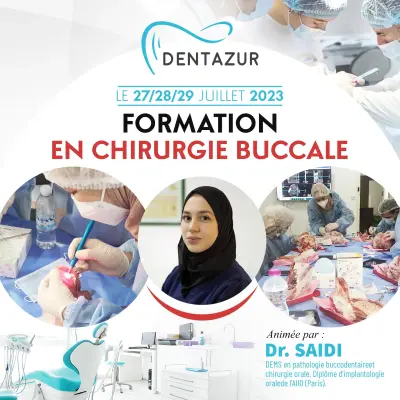 FORMATION EN CHIRURGIE BUCCALE avec TP sur patients