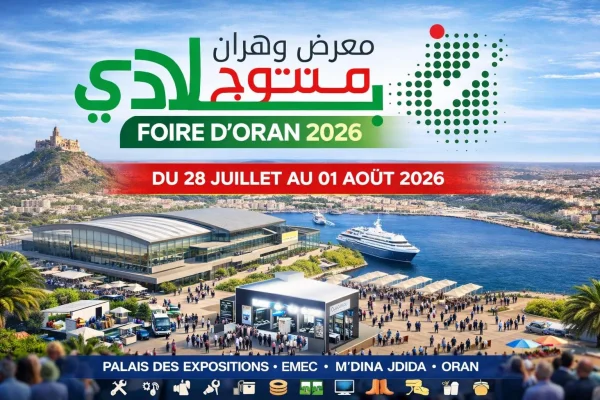 Oran réunit les acteurs de la production nationale et de l’innovation locale