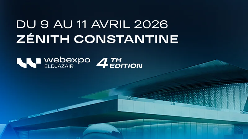 Webexpo El Djazair Constantine 2026 Le rendez-vous business à ne pas manquer !