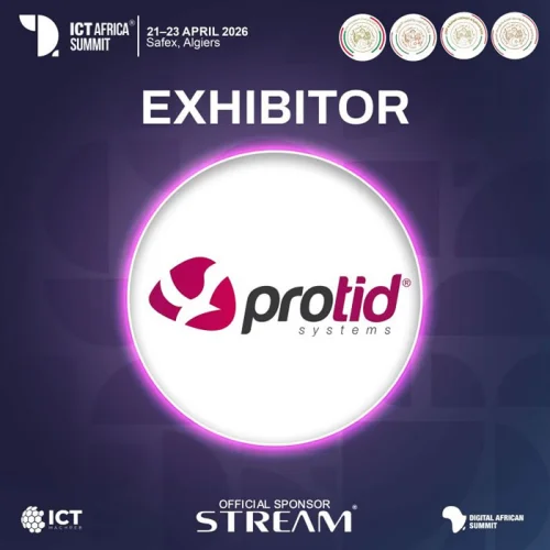 PROTID SYSTEMS rejoint le ICT Africa Summit 2026