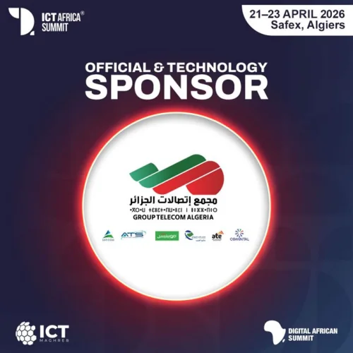 ICT Africa 2026 : un futur connecté porté par Groupe Telecom Algérie