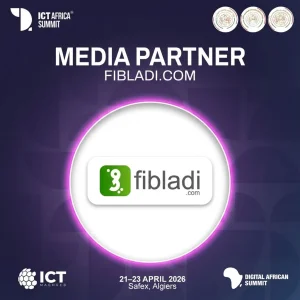 ICT Afrique 2026 : Fibladi, votre média de confiance, partenaire officiel de l’événement