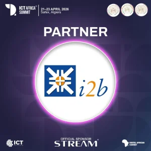 i2b SPA rejoint le ICT Africa Summit 2026