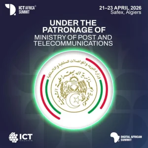 Le ICT Africa Summit 2026 placé sous le patronage du Ministre des Postes et Télécommunications