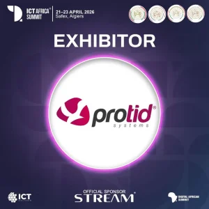 PROTID SYSTEMS rejoint le ICT Africa Summit 2026
