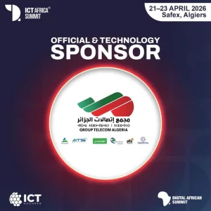 ICT Africa 2026 : un futur connecté porté par Groupe Telecom Algérie
