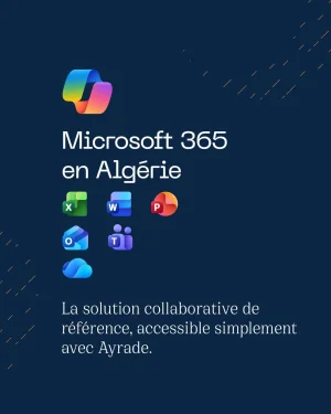 Simplifiez la gestion de votre entreprise avec Microsoft 365 en Algérie