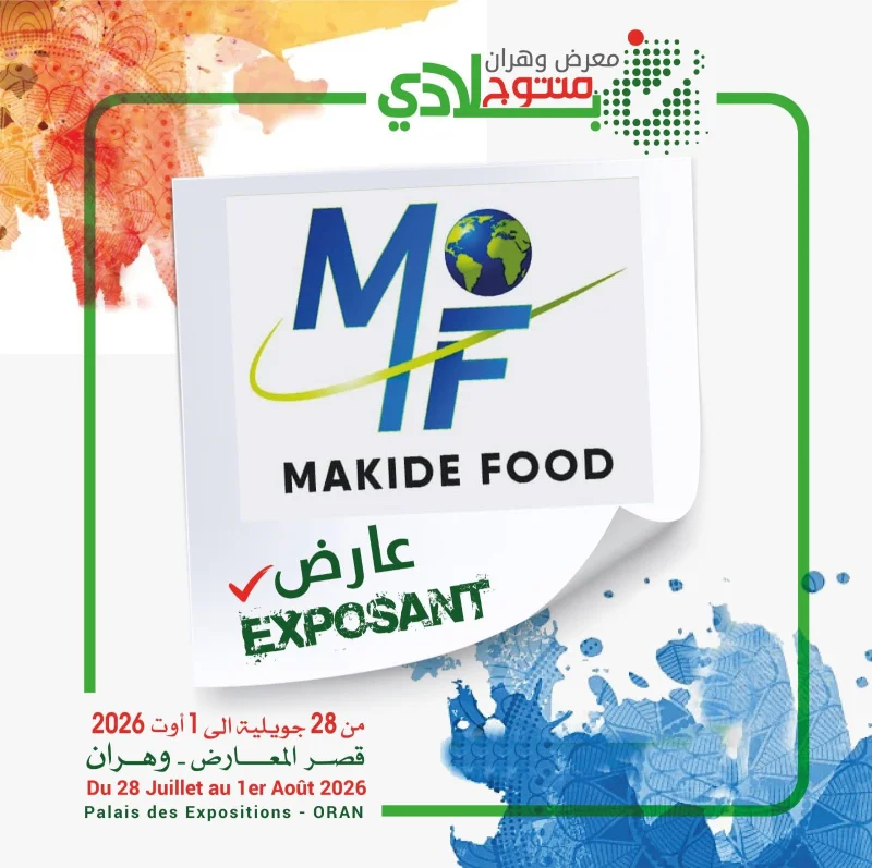 MAKIDEFOOD  sera au rendez-vous de Mantoudj Bladi Oran 2026 !